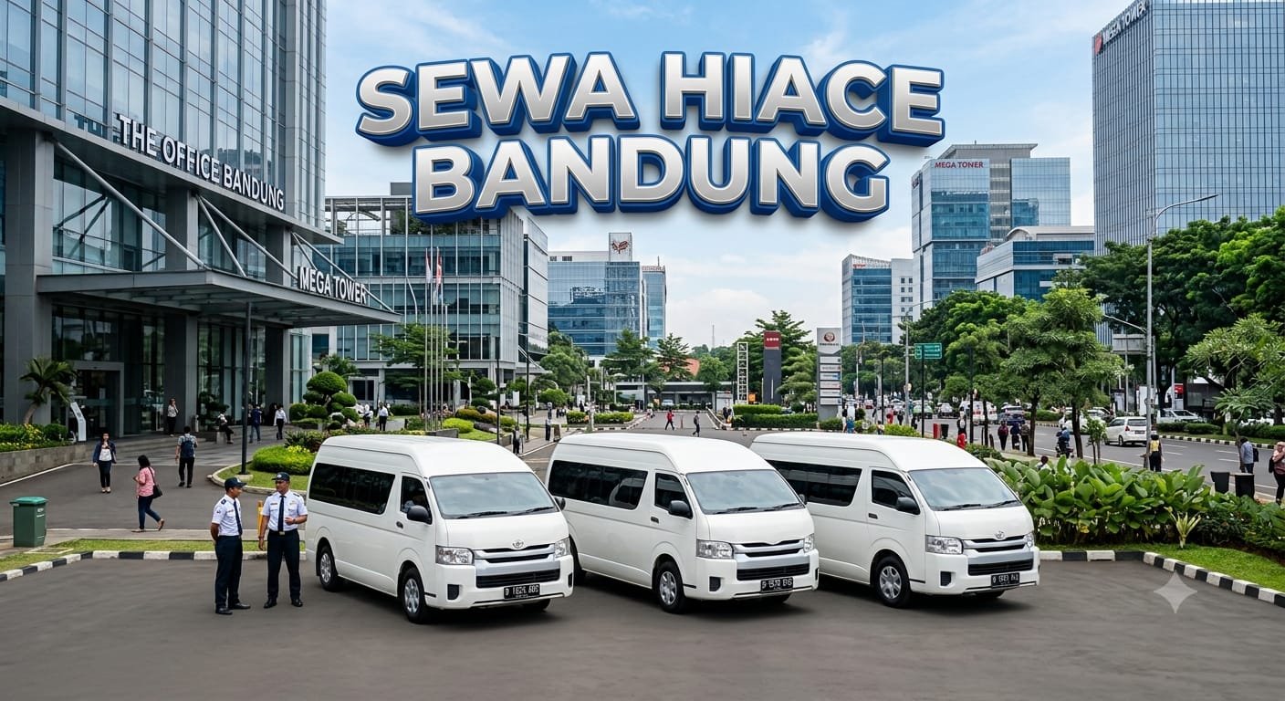 Layanan Eksklusif Sewa Hiace Bandung Kami